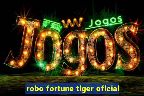 robo fortune tiger oficial